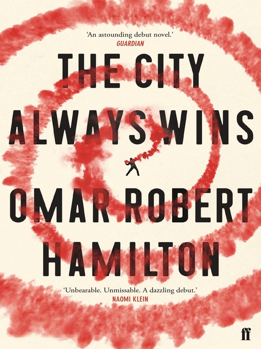 Title details for The City Always Wins by Omar Robert Hamilton - Wait list
